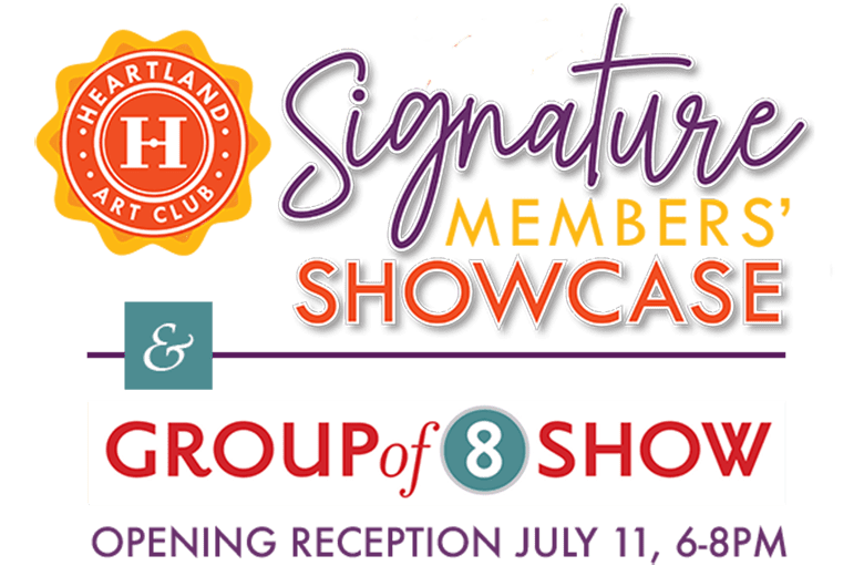 Heartland Art Club Signature Members’ Showcase and Group of 8 Reception.